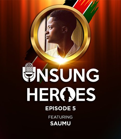 Unsung Heroes|Ep.5 Thank you by Saumu Kombo